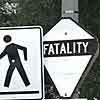 15 Signage (Fatality)